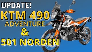 UPDATE KTM 490 Adventure and Norden 501 Adventure New Release Info Its Coming [upl. by Eiramacissej]