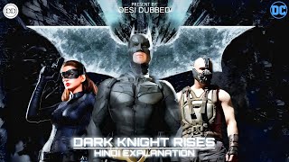 THE DARK KNIGHT RISES 2012 EXPLANATION IN HINDI  BATMAN THE DARK KNIGHT RISES  DARK KNIGHT [upl. by Bautista]