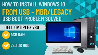 How to Install Windows 10 on Dell Optiplex 780  64bit  MBR   How to Boot from USB  2024 [upl. by Dragone189]