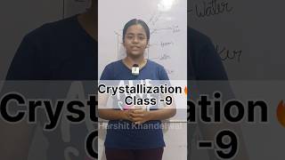 Crystallization method class 9 chemistry class9 shorts activity [upl. by Corty533]