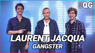 LE QG 18  LABEEU amp GUILLAUME PLEY avec LAURENT JACQUA GANGSTER [upl. by Elyrehc]