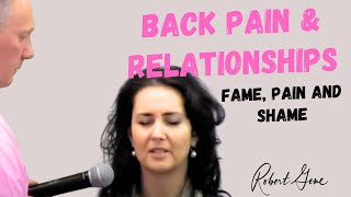 445 Neuroscience process THAT heals a back pain and relationship issues  fame pain and shame [upl. by Morgana]