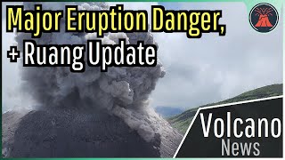 This Week in Volcano News Major Eruption Danger at Ibu Ruang Update [upl. by Barnett395]