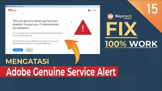 FIX100 Work Mengatasi Adobe Genuine Service Alert  This NonGenuine Adobe App has been Disable [upl. by Karlik]