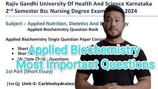 RGUHS Nutrition And Biochemistry Most Important Questions  2nd Semester Bsc Nursing 2024 [upl. by Lucina22]