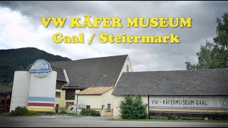 VW Käfermuseum in Gaal Steiermark Österreich [upl. by Annohs654]