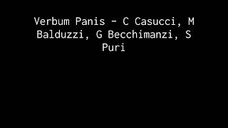 Verbum Panis – C Casucci M Balduzzi G Becchimanzi S Puri  TUTTE LE VOCI  Spartito [upl. by Redfield647]