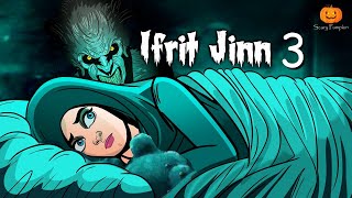 Ifrit Jinn Part 3 Horror Story  Scary Pumpkin  Hindi Horror Stories  real horror story [upl. by Jourdan688]