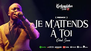 Je mattends à Toi Live Contemplation 2 à Abidjan 🇨🇮  DerekJones [upl. by Allicerp]