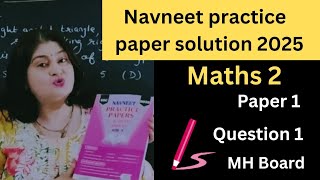 Navneet practice paper solution 2025maths 2paper 1Q12025 maths practice paper solution 🔥 [upl. by Eisej681]