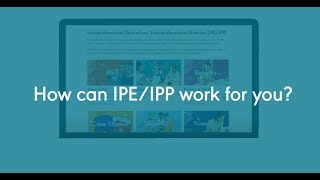 Resources Overview Interprofessional EducationInterprofessional Practice IPEIPP [upl. by Demp]