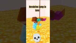 Herobrine Help Herobrine jump in lava 💀😱  minecraft trending ytshorts shorts [upl. by Snashall]