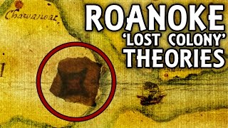 Five Roanoke the Lost Colony Disappearance Theories [upl. by Seidule]