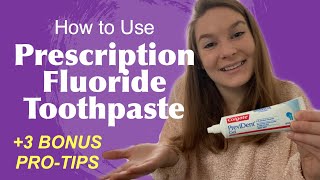 Prescription Fluoride Toothpaste  Prevident  Pro Tips  How to Use [upl. by Lieno]