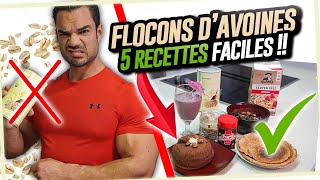 Comment Manger les FLOCONS DAVOINE  5 RECETTES PROTÉINÉES DÉLICIEUSES [upl. by Adnirb128]