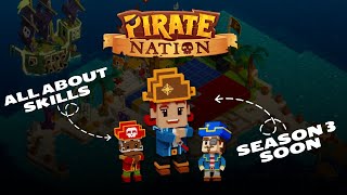 Pirate Nation season 3 update  All about Pirate Nation skills  Valhalla GOD airdrop guide [upl. by Cornia116]