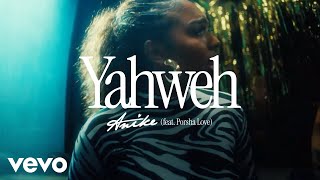 Anike Porsha Love  YAHWEH Official Music Video [upl. by Bang37]