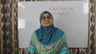 Management of Puerperium  Prof Dr Dilruba Zeba [upl. by Goat420]