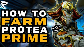 Warframe How To Farm Protea Prime For FREE [upl. by Nnylesor]