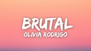 Olivia Rodrigo  brutal Lyrics  1 Hour Sad Songs 2023 [upl. by Lrak]