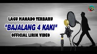 Lagu Manado terbaru  bajalang 4 kaki [upl. by Lamaj]