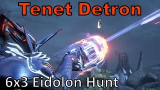 Tenet Detron 6x3 Warframe 18 Eidolons in 1 Night Cycle Unairu Wisp DPS Volt POV [upl. by Anitsirhk]