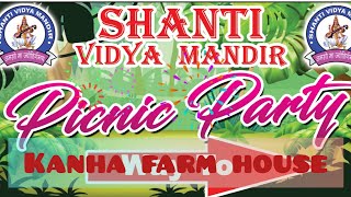 Shanti Vidya Mandir  School Picnic  15122024  Jiani  Kanha Farm House picnic picnicspot fit [upl. by Franck223]