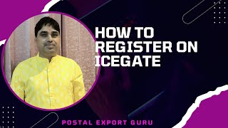 How to register on ICEGATE Portal [upl. by Irotal]