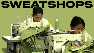 Sweatshops A Sad Truth that still continues [upl. by Nan]