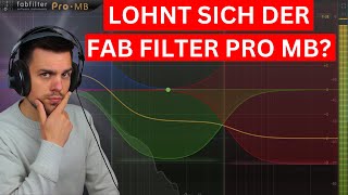 Lohnt sich der Fab Filter Pro MB [upl. by Ingelbert351]