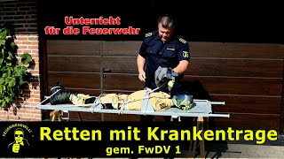 Retten mit Krankentrage  gem FwDV1 [upl. by Aham]