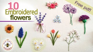 TEN hand embroidered flowers tutorial easy to stitch free design pdf [upl. by Esilec]