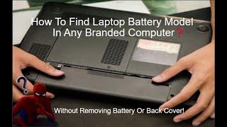 How to find any laptops battery model number without opening back cover or removing battery 2022 [upl. by Acinaj968]