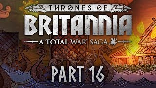 Total War Saga Thrones of Britannia  Part 16  The Norman Invasion [upl. by Trofmoc]