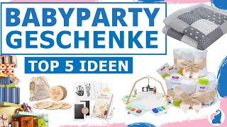 Babyparty Geschenke  Top 5 Ideen [upl. by Hcurob]