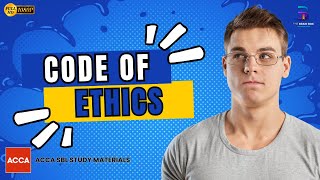 Code of Ethics and Professional Ethics  ACCA SBL  The Brain Box [upl. by Broddie]