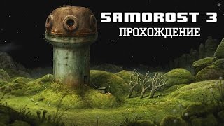 Samorost 3 Guia Review Español [upl. by Freytag]