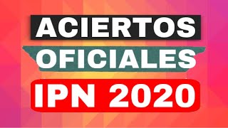 ACIERTOS OFICIALES IPN 2020 [upl. by Wendelina]