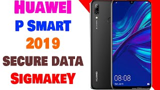 Huawei P Smart 2019 POTLX1AF Kirin 710 Read Write Secure DataTest Done By Sigmakey [upl. by Zaragoza]