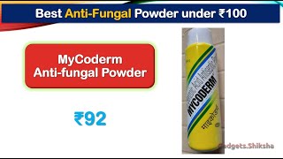 Best AntiFungal Powder under 100 Rupees हिंदी में  Instant Cure for Fungal Infection [upl. by Erbe]