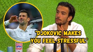 Lorenzo Musetti quotDjokovic makes you feel STRESSFULquot [upl. by Buckler288]