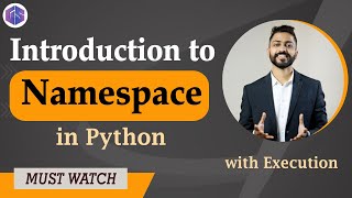 Namespace in Python 🐍 with examples [upl. by Presber]