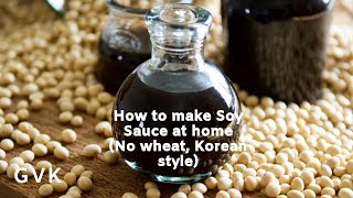 How to Make Soy Sauce at Home Korean style without wheat [upl. by Tihw]