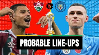 FLUMINENSES vs MAN CITY 04  Preview Probable Lineups amp Team News  FIFA Club World Cup 2023 Final [upl. by Marcus]