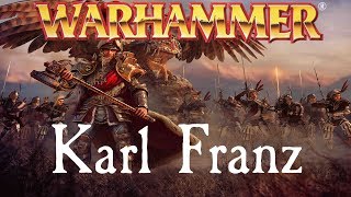 Warhammer Lore  Karl Franz amp die Reikland Imperatoren [upl. by Drisko]