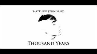 Matthew Kurz  A Thousand Years Cover [upl. by Oiliruam]