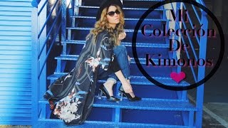 Mi colección de Kimonos  Tips para combinarlos [upl. by Irena113]