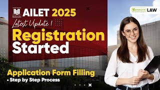 AILET 2025 Application Form Released  How to Apply  StepBy Step Form Filling [upl. by Miguel]