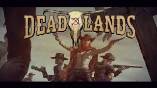 Deadlands Campaign Trailer [upl. by Whitehurst]