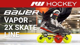 Bauer Vapor 2X Pro Skate Line Insight [upl. by Bluefield]